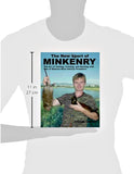 BLACK & WHITE. The New Sport of Minkenry: The Art of Taming, Training, and Hunting with One of Nature's Most Intense Predators.